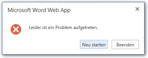 Office Web Apps - Microsoft Word Web App - Leider ist ein Problem aufgetreten - Fehlermeldung