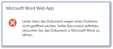 Microsoft Word Web App - Leider kann das Dokument wegen eines Problems nicht geöffnet werden - OWA Error