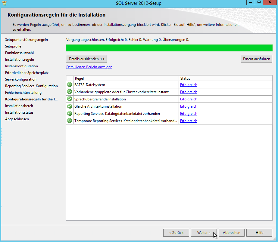 SQL Server 2012 - Setup - Reporting Services - Konfigurationsregeln für die Installation - Status Erfolgreich