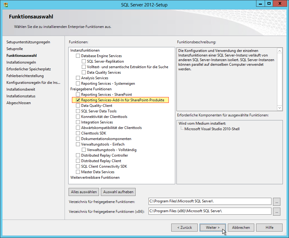 SQL Server Reporting Services Installation im SharePoint Mode - SQL Server 2012 - Setup - Funktionsauswahl - Freigegebene Funktionen - Reporting Services-Add-In für SharePoint-Produkte