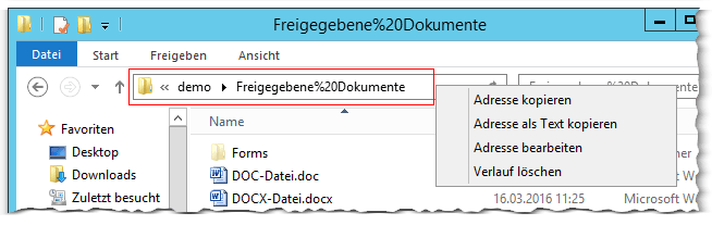 Demo - Dokumente - Bibliothek - Freigegebene Dokumente - Windows-Explorer - Adressleiste - Kontextmenü - Adresse als Text kopieren