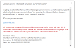 Mit Outlook synchronisieren - Vorgänge mit Microsoft Outlook synchronisieren - Wir konnten Ihre Vorgänge nicht synchronisieren - Fehler - We weren't able to sync your tasks - SharePoint 2013
