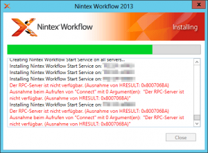 The RPC server is unavailable - Installing Nintex Workflow Start Service on SP-Server - Der RPC-Server ist nicht verfügbar - Ausnahme von HRESULT 0x800706BA - Error