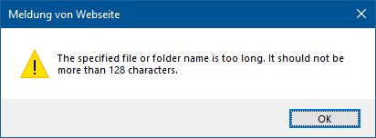 The specified file or folder name is too long. It should not be more than 128 characters.